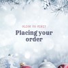Placing your order 